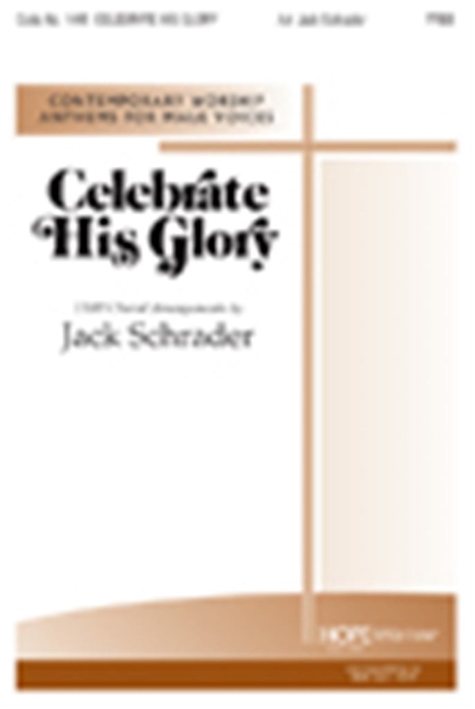 Celebrate His Glory